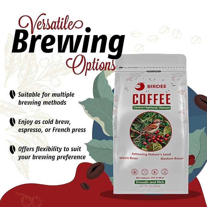 Birdee Vietnamese Coffee ??1 LB, Medium Roast Whole Bean, Arabica and Robusta, Hand-Picked, Resealable Bag, Smooth Flavor, Low Acid, High Caffeine, Single-Origin