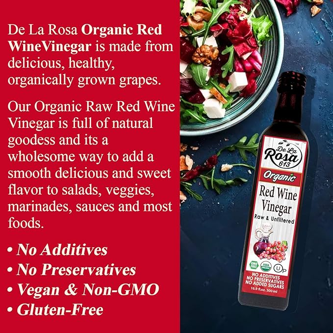 De La Rosa Organic Red & White Wine Vinegar, Raw & Unfiltered, with the “Mother”, Kosher for Passover, Vegan, Non-GMO & Gluten Free, Great for Salad Dressings & More 16.9 Oz (Pack of 2)