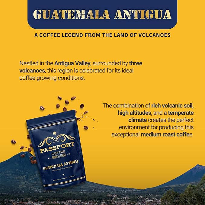 Passport Coffee Guatemala Antigua ??Medium roast Arabica from the Antigua Region. Flavor notes of cocoa, caramel, citrus. Premium whole bean coffee, 12oz Bag