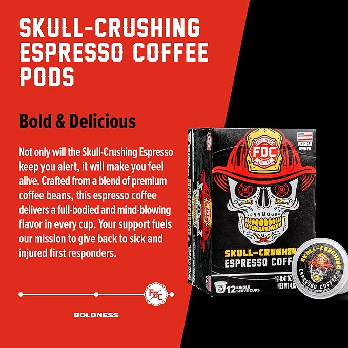 Fire Department Coffee - Gives Back to Firefighters - Skull Crushing Espresso Coffee Pods - Full-Bodied & Bold - Roasted in the USA - Premium Espresso K Cups - Veteran Owned - 12 Single Pods