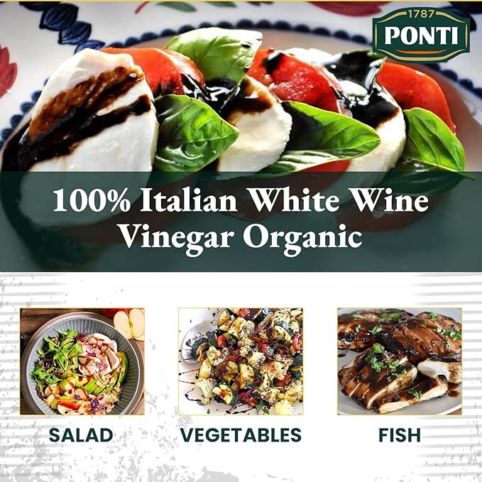 1787 PONTI Organic 100% Italian White Wine Vinegar - Perfected Acidity Levels for Best Harmonic Aroma and Taste - Delicious with All types of Salads and Vegetables - Excellent for Marinades - 16.9 Fl.Oz