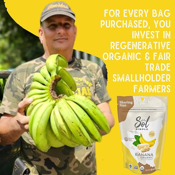 SOL SIMPLE Regenerative Organic Certified, Dried Banana | 6oz Snack Pack | One Ingredient | Vegan | Non-GMO | No Added Sugar | Dried Fruit No Sugar