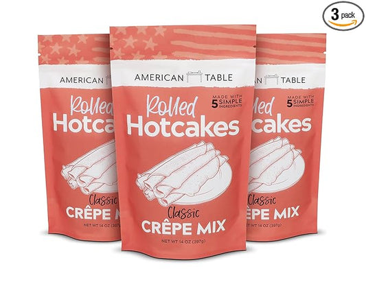 Classic Rolled Hotcakes Crepe Mix by American Table, Made with American-Grown Organic Wheat Flour & Pure Vanilla, French-Style, Non-GMO, Low Sugar, No Preservatives, Quick Prep, Makes 72 Crepes (14 oz, Pack of 3)