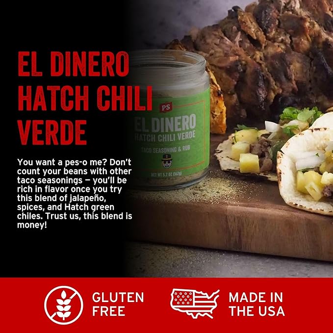 PS Seasoning El Dinero Taco Seasoning Mix - Hatch Chili Verde and Jalapeno Blend, Dry BBQ Rub for Tacos, Beans, Casserole, Chicken, Pork, Beef - Mexican Seasoning BBQ Rub for Smoking and Grilling
