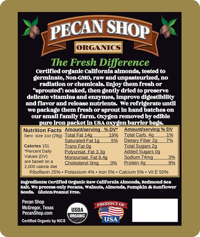 Pecan Shop Sprouted Raw Organic California Almonds 2 lbs - Light Sea Salt Family Recipe Crispy