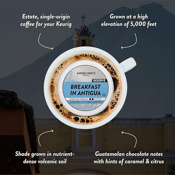 Angelino's Coffee Breakfast in Antigua Coffee Pods - Breakfast Blend Coffee K Cups Compatible, Medium Roast Coffee, Reserve, Chocolate & Caramel Notes, Citrus Hints, Guatemala Origin, 24 Count - Premium Breakfast Blend Coffee for Keurig Machines