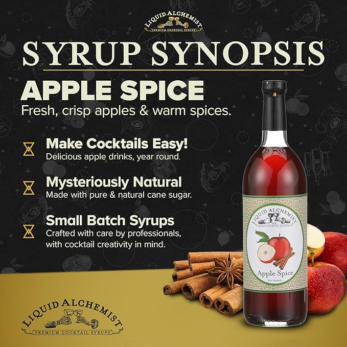 Liquid Alchemist Apple Spice Syrup for Cocktails - Real Ingredients Make our Apple Syrup for Drinks Perfect for a Fall Themed Old Fashioned Mix (25.4 oz)