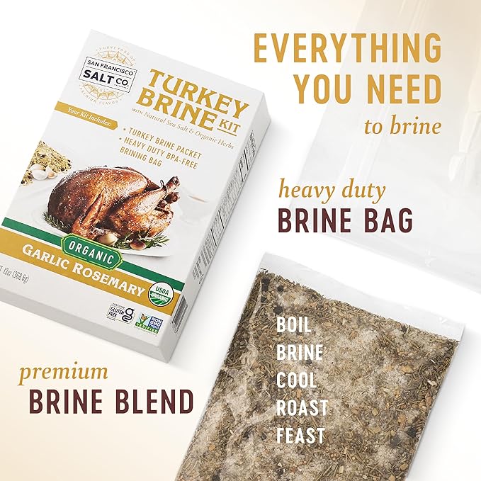Organic Turkey Brine Kit - 13 oz. Garlic Rosemary Brine with BPA-Free Brine Bag for Whole, Smoked, Oven-Roasted or Fried Turkey by San Francisco Salt Company