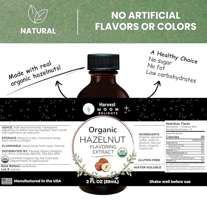 Organic Hazelnut Flavoring Extract for Baking, Ice Cream, Drinks, and Candy - 2 oz - Water-Soluble - By Harvest Moon Delights - Pure Hazelnut Extract, Flavoring, Flavor