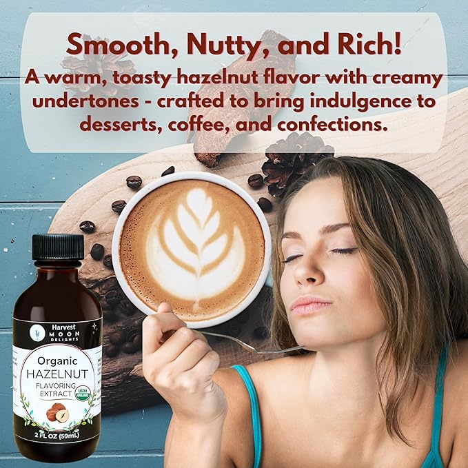 Organic Hazelnut Flavoring Extract for Baking, Ice Cream, Drinks, and Candy - 2 oz - Water-Soluble - By Harvest Moon Delights - Pure Hazelnut Extract, Flavoring, Flavor